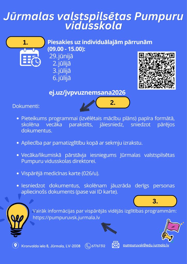 Par pieteikšanos uz individuālajām pārrunām.